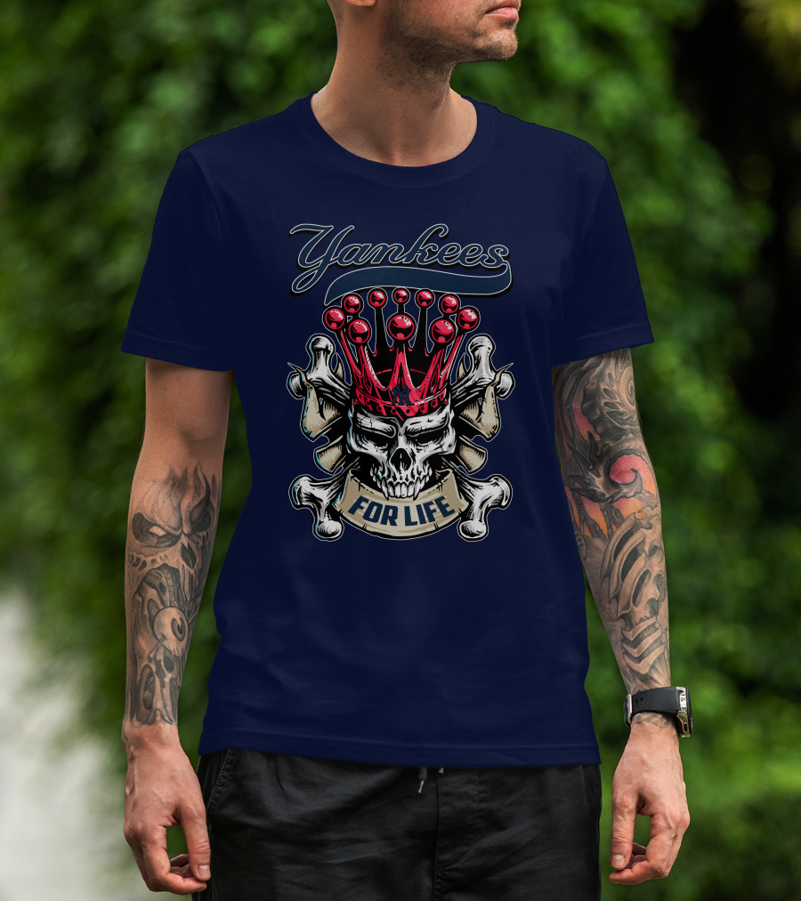 Yankees Skull King Crown For Life T-Shirt