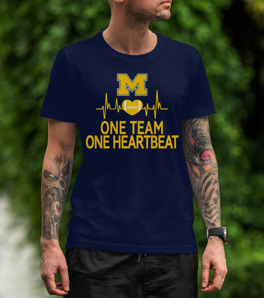 M Michigan Wolverines Football One Team One Heartbeat T-Shirt