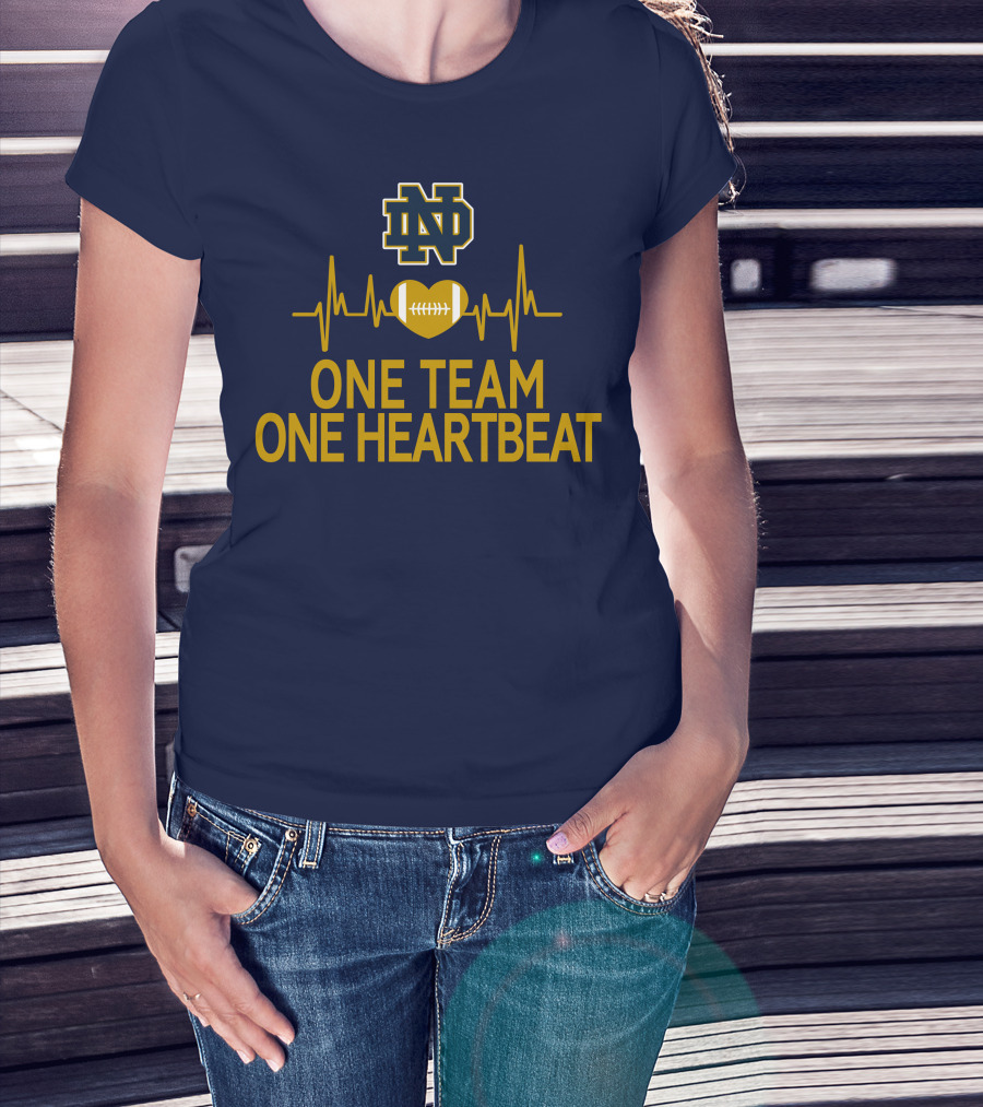 Notre Dame Fighting Irish One Team One Heartbeat Heartbeat Football T-Shirt