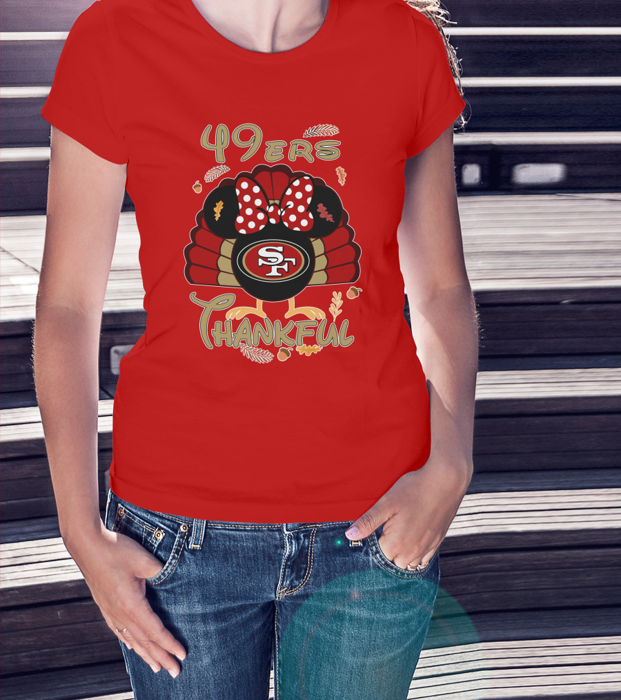 49ers Thankful Minnie Thanksgiving San Francisco T-Shirt