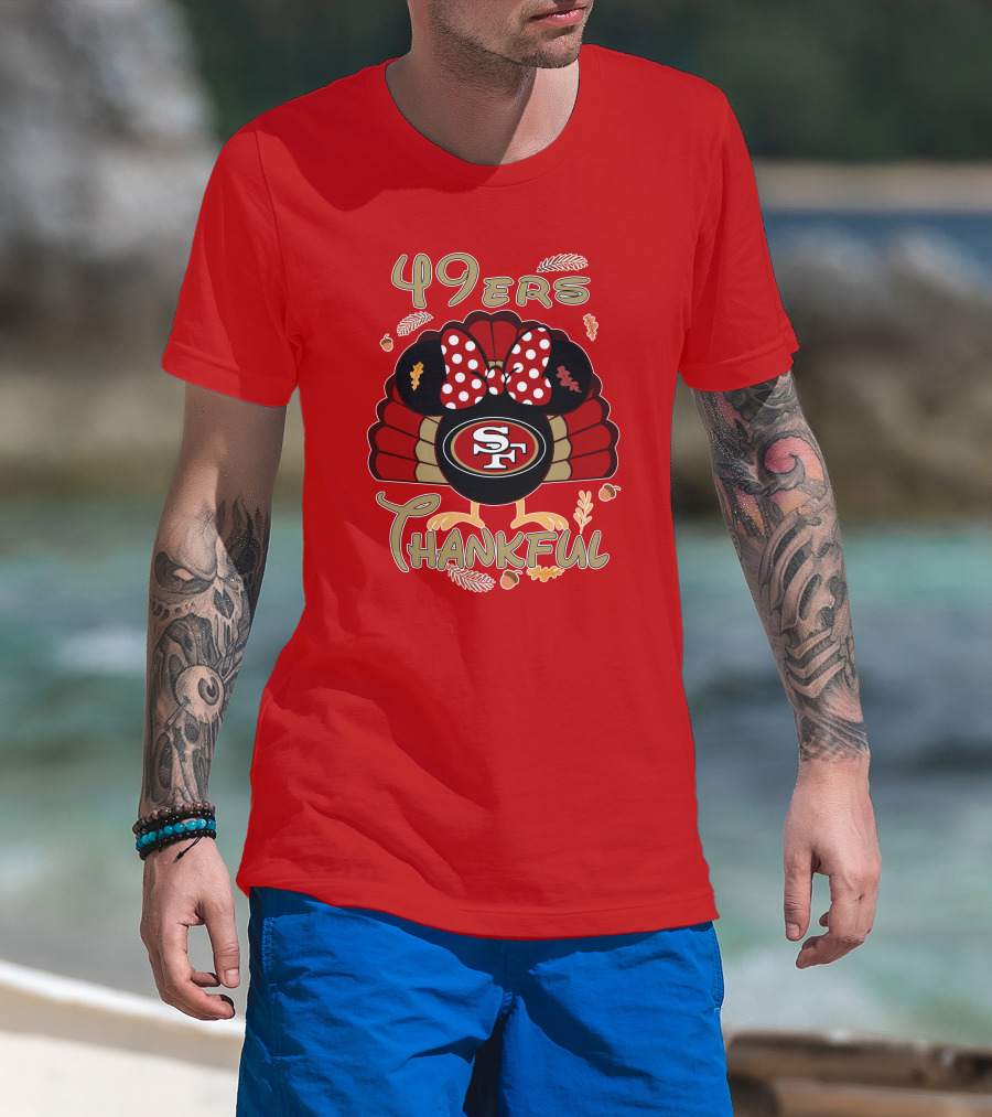 49ers Thankful Minnie Thanksgiving San Francisco T-Shirt