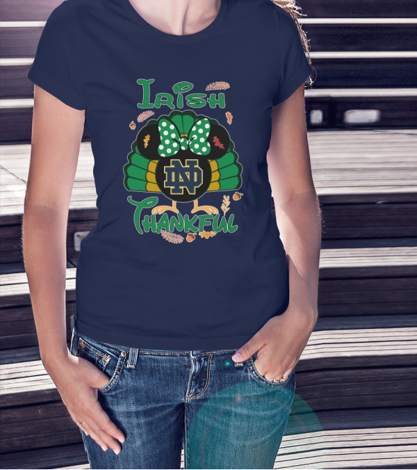 Irish Thankful ND Thanksgiving Minnie T-Shirt