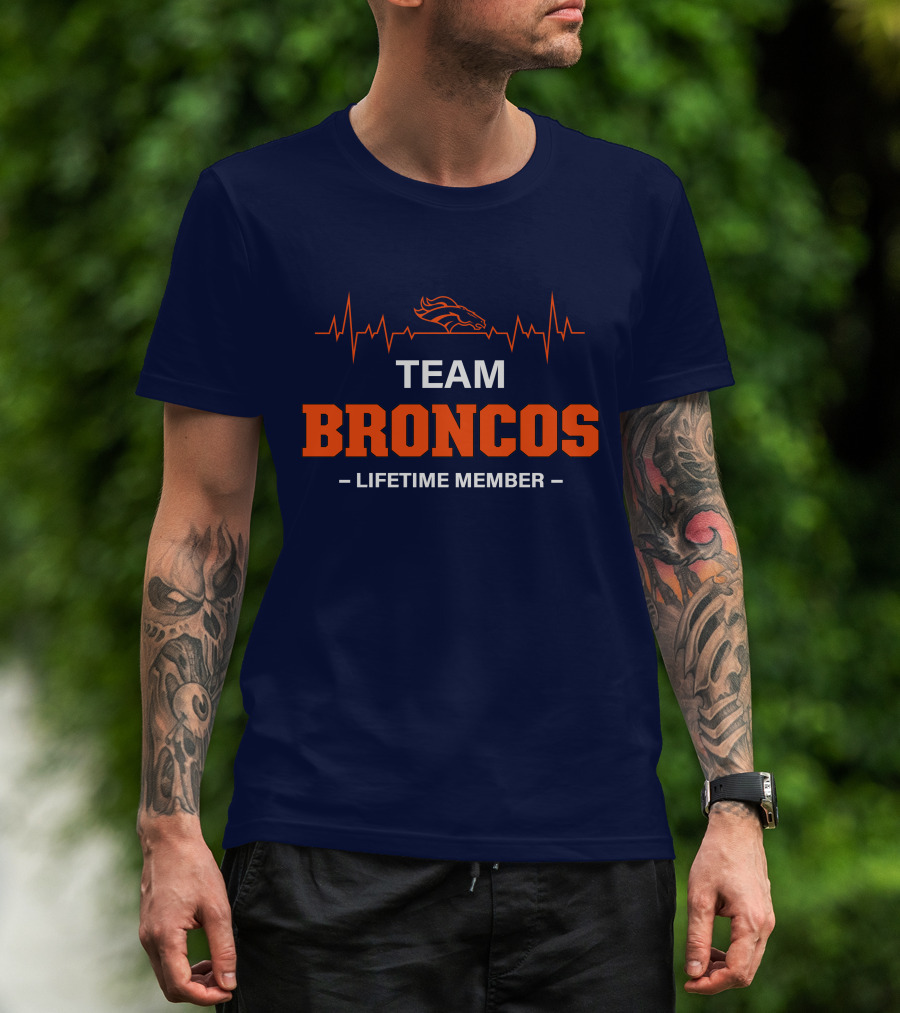 TEAM BRONCOS LIFETIME MEMBER T-Shirt
