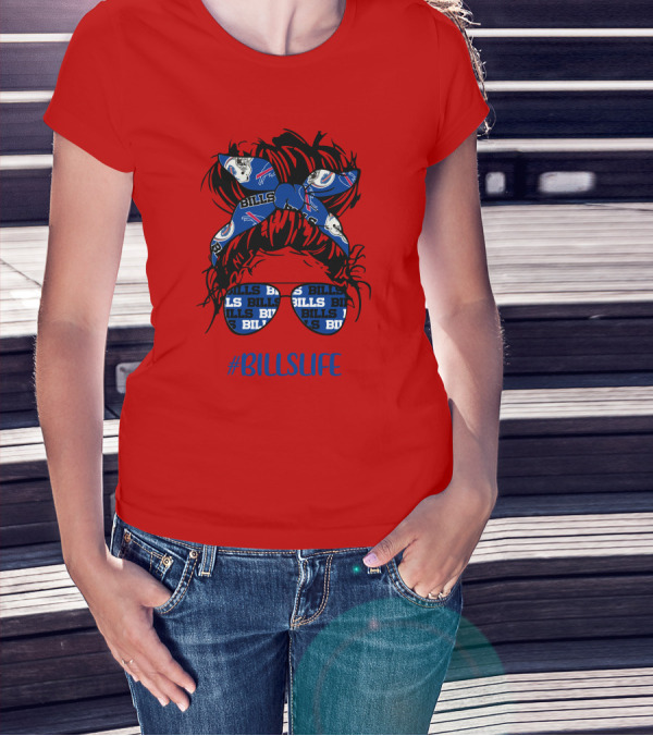 Buffalo Bills Billslife Messy Bun Headband Glasses Girl T-Shirt