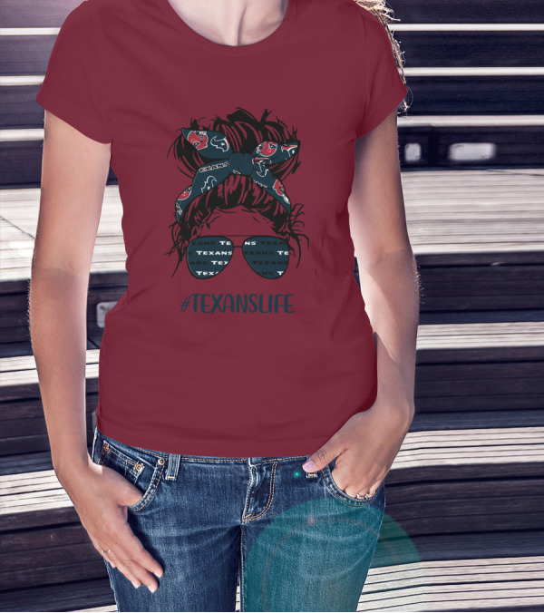 Houston Texans Hashtag Texanslife Messy Bun Headband Glasses T-Shirt