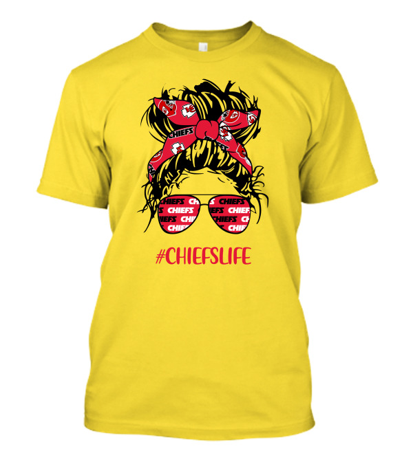 Kansas City Chiefs Life Messy Bun Girl With Chiefs Headband And CHIEFS Glasses T-Shirt