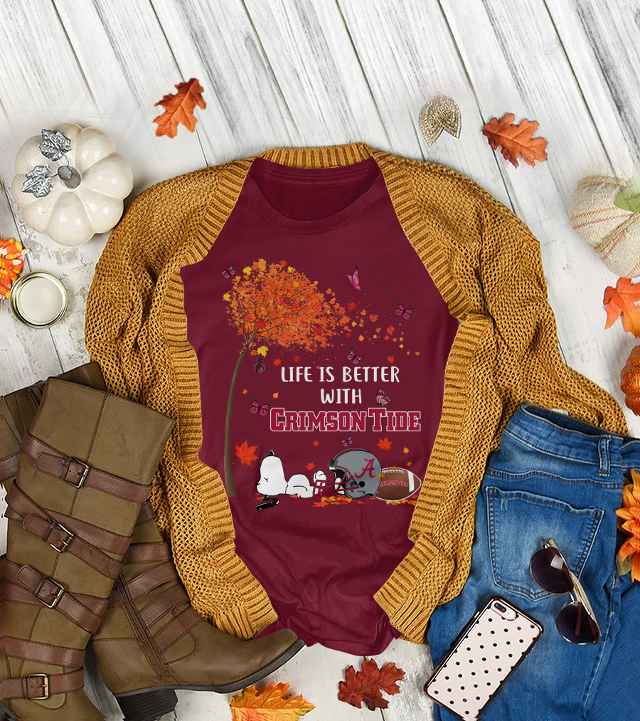 Life is Better with Crimson Tide Alabama Football Autumn Leaves Butterflies Snoopy Woodstock T-Shirt