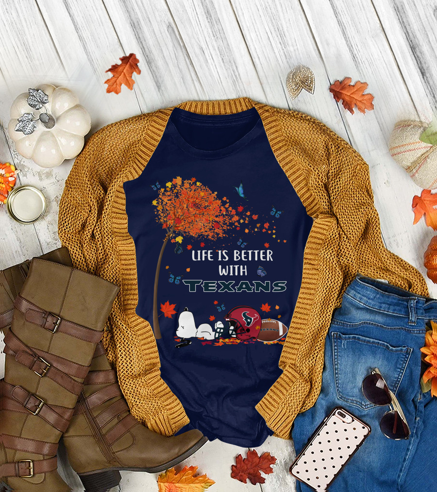 Life Is Better With Texans Football Snoopy Fall Leaves Butterflies T-Shirt
