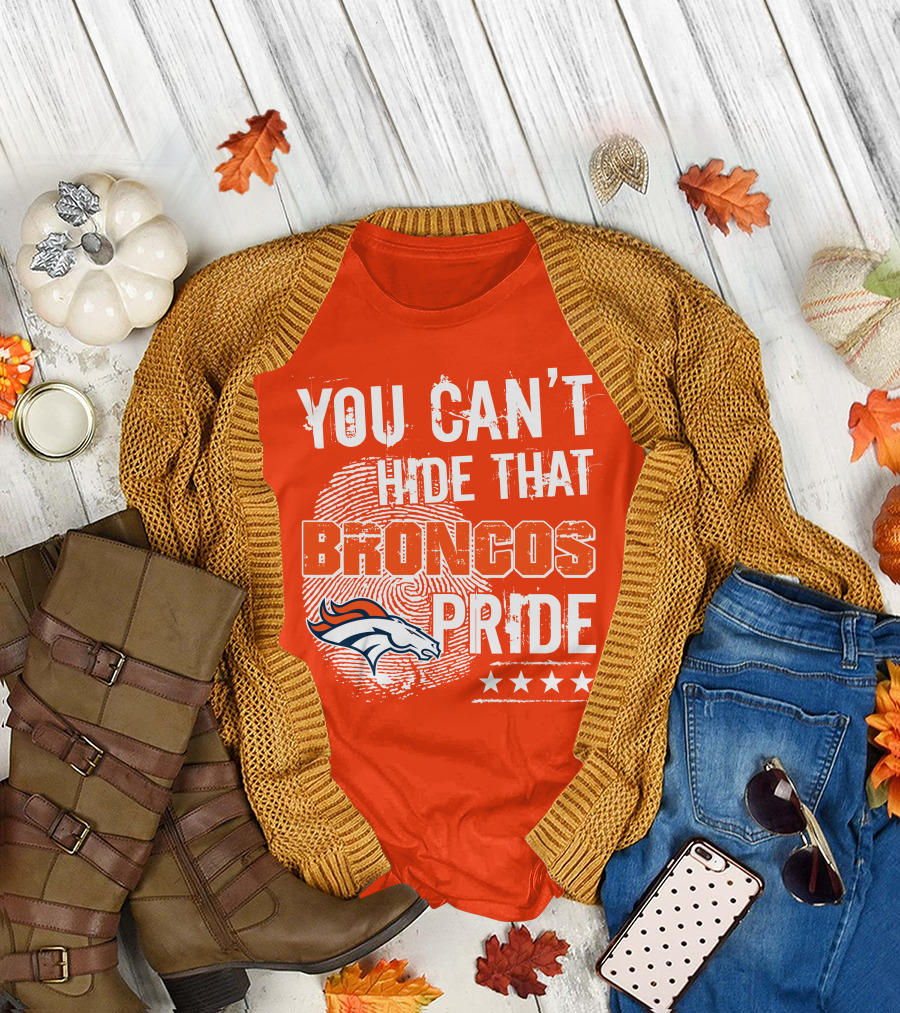 You Can't Hide That Broncos Pride Denver Broncos Logo Stars T-Shirt