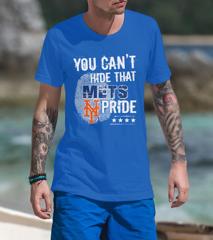 You Can't Hide That Mets Pride With New York Mets Logo And Stars T-Shirt