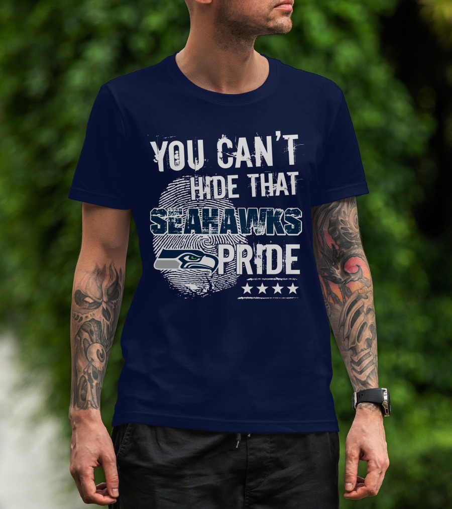 You Can't Hide That Seahawks Pride Seahawks Logo And Stars T-Shirt