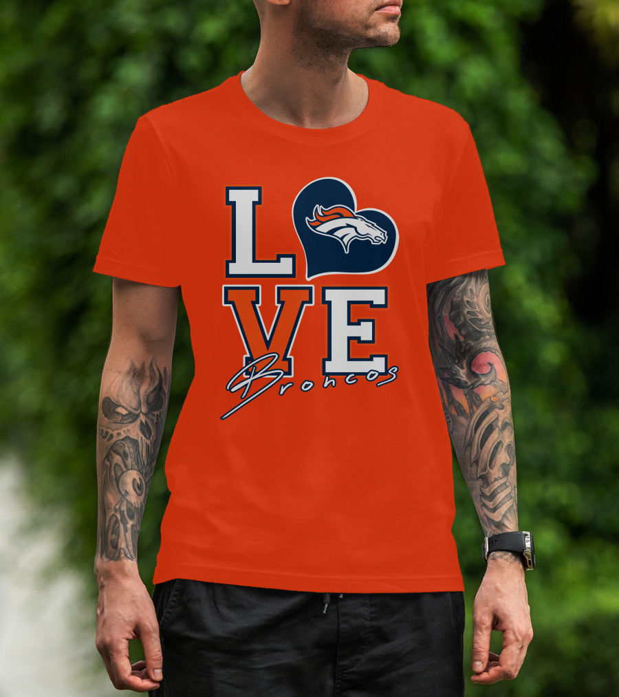 Love Broncos Denver Broncos Heart T-Shirt