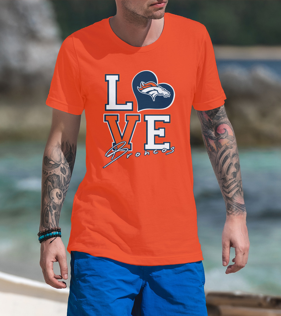 Love Broncos Denver Broncos Heart T-Shirt