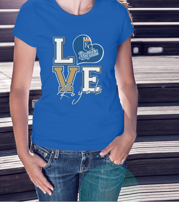 LOVE KC Royals Royals T-Shirt