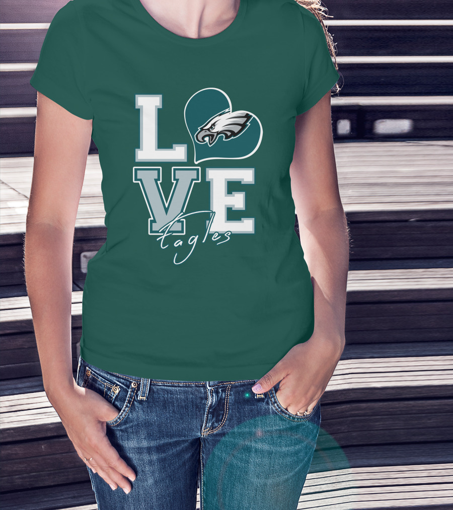 Love Eagles Philadelphia Football Fan T-Shirt