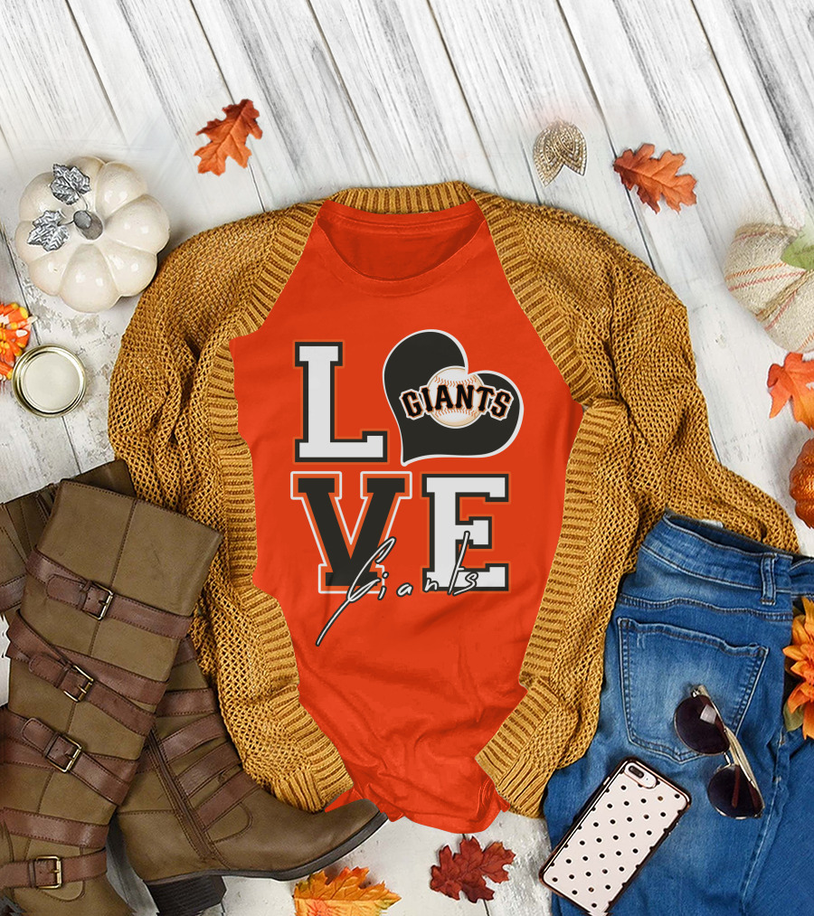 Love Giants San Francisco Baseball Enthusiast Typography T-Shirt