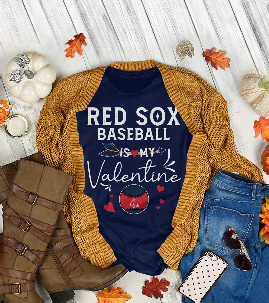 Red Sox Baseball Is My Valentine with Heart and Arrow T-Shirt