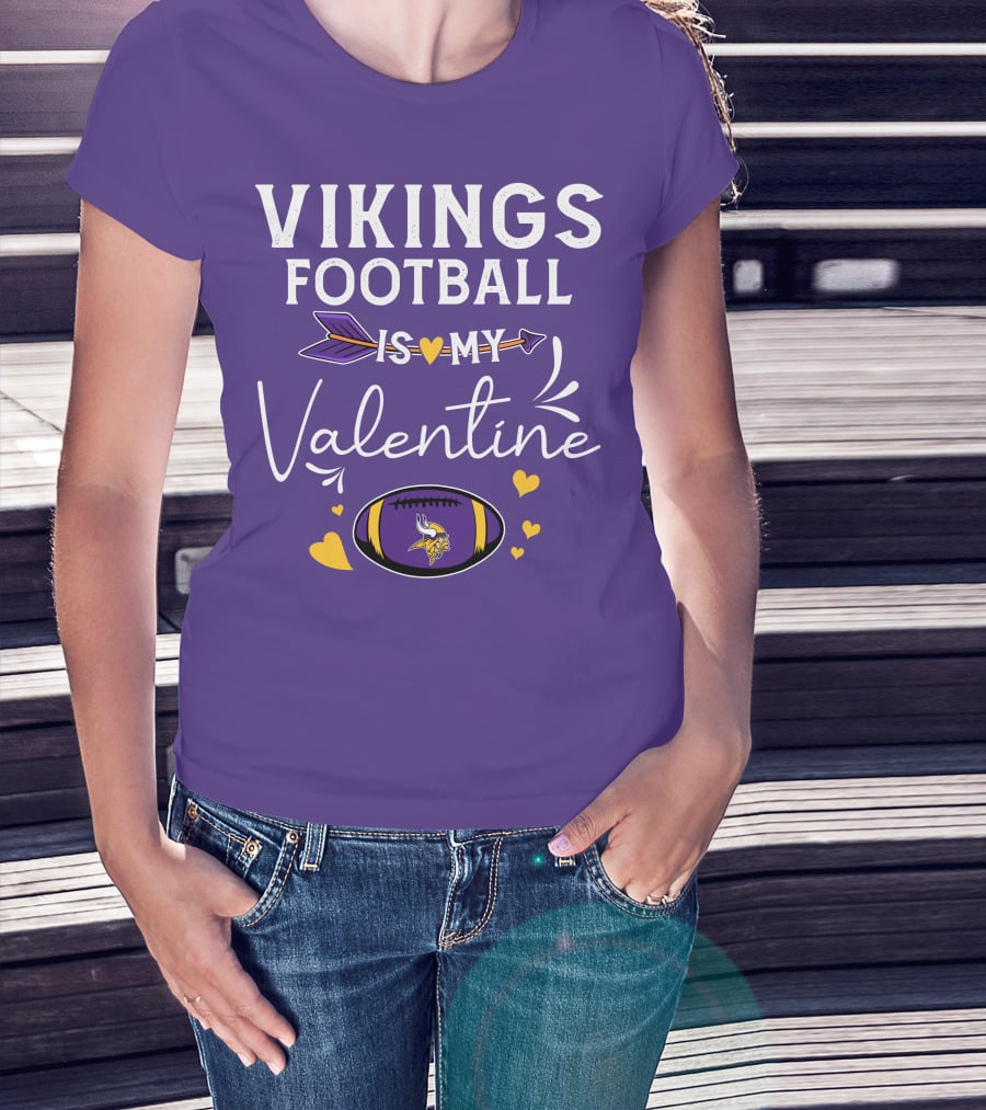Vikings Football Is My Valentine T-Shirt