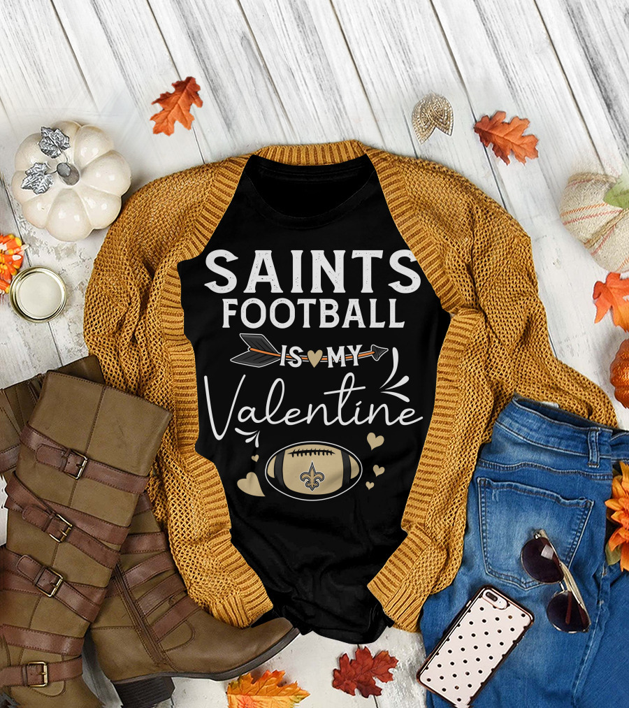 Saints Football Is My Valentine Football Love Arrow Hearts T-Shirt
