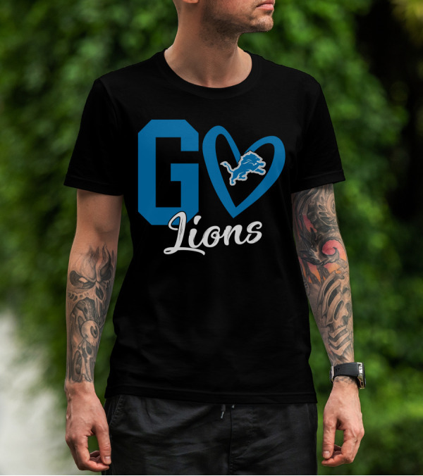 Go Lions Heart Detroit Lions T-Shirt
