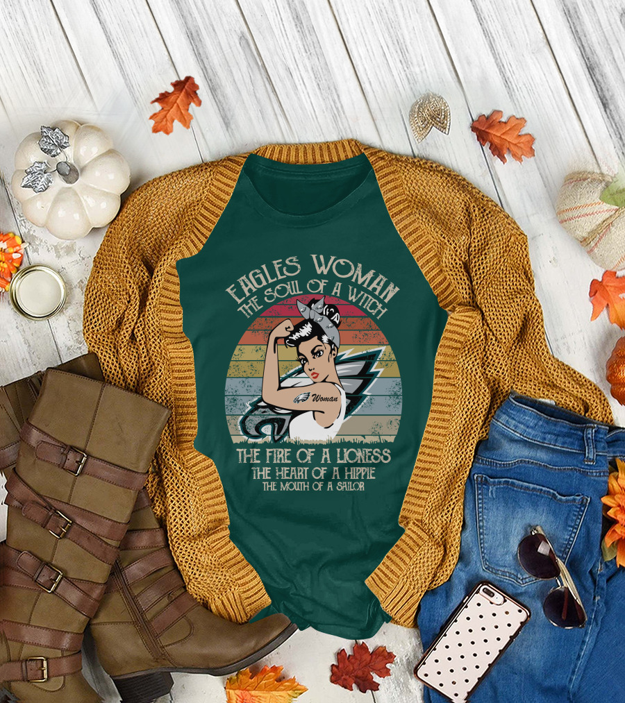 Eagles Woman The Soul of a Witch The Fire of a Lioness The Heart of a Hippie The Mouth of a Sailor T-Shirt