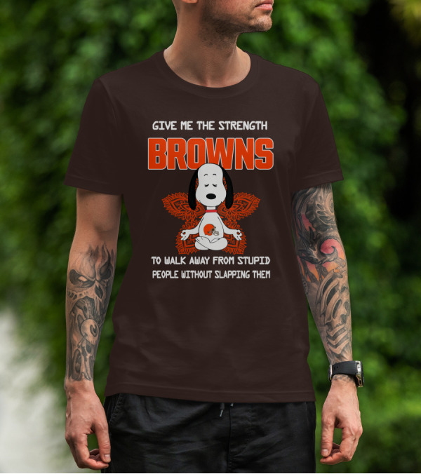 Give Me The Strength Browns Snoopy Yoga To Walk Away From Stupid People T-Shirt