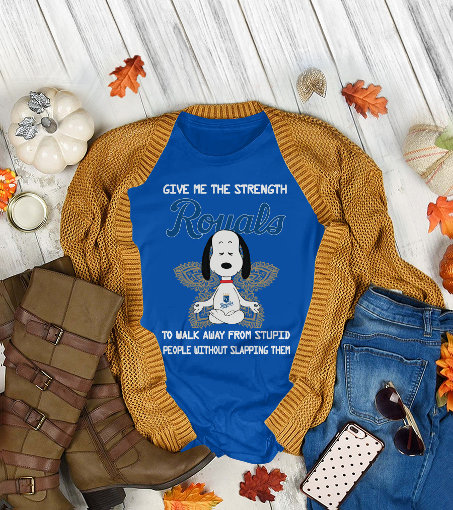 Give Me The Strength Royals Snoopy to Walk Away from Stupid People Without Slapping Them T-Shirt