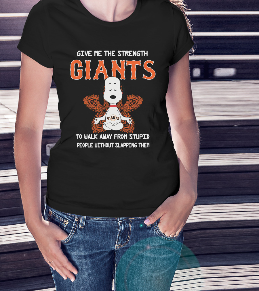 Give Me The Strength Giants Snoopy Yoga To Walk Away From Stupid People Without Slapping Them T-Shirt