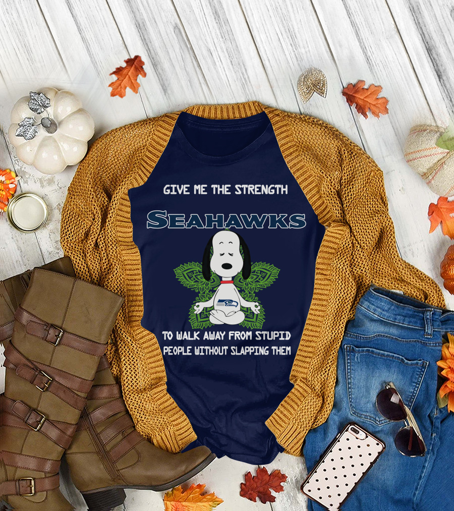 Seahawks Snoopy Yoga Give Me The Strength to Walk Away from Stupid People Without Slapping Them T-Shirt