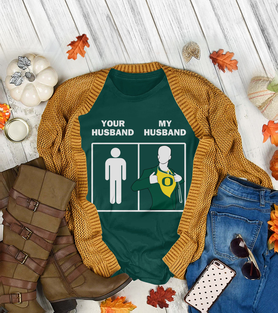 Oregon Ducks Your Husband My Husband Fan Pride Comparison T-Shirt