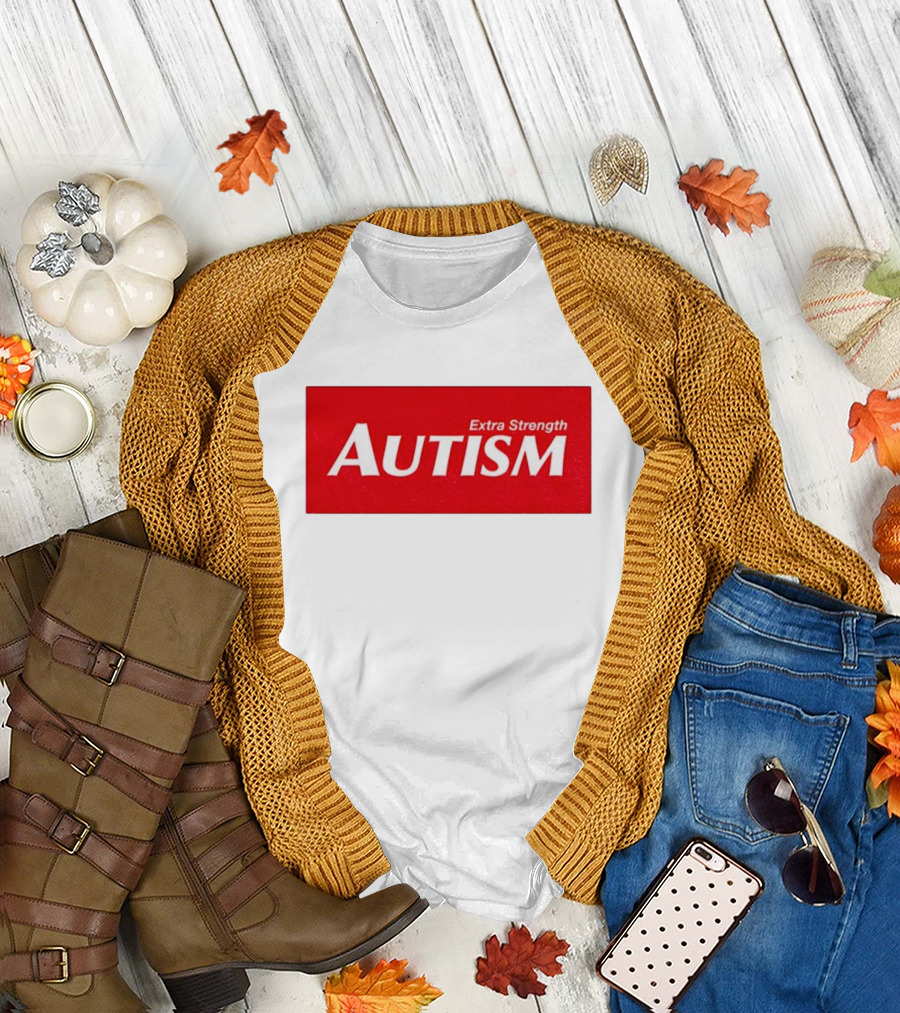Extra Strength Autism Acetaminophen 2025 T-Shirt