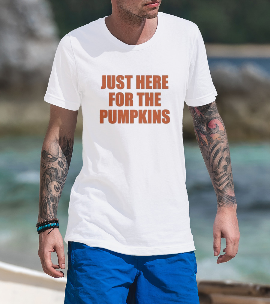 "Just Here For The Pumpkins Halloween Autumn Festive Vibes" T-Shirt