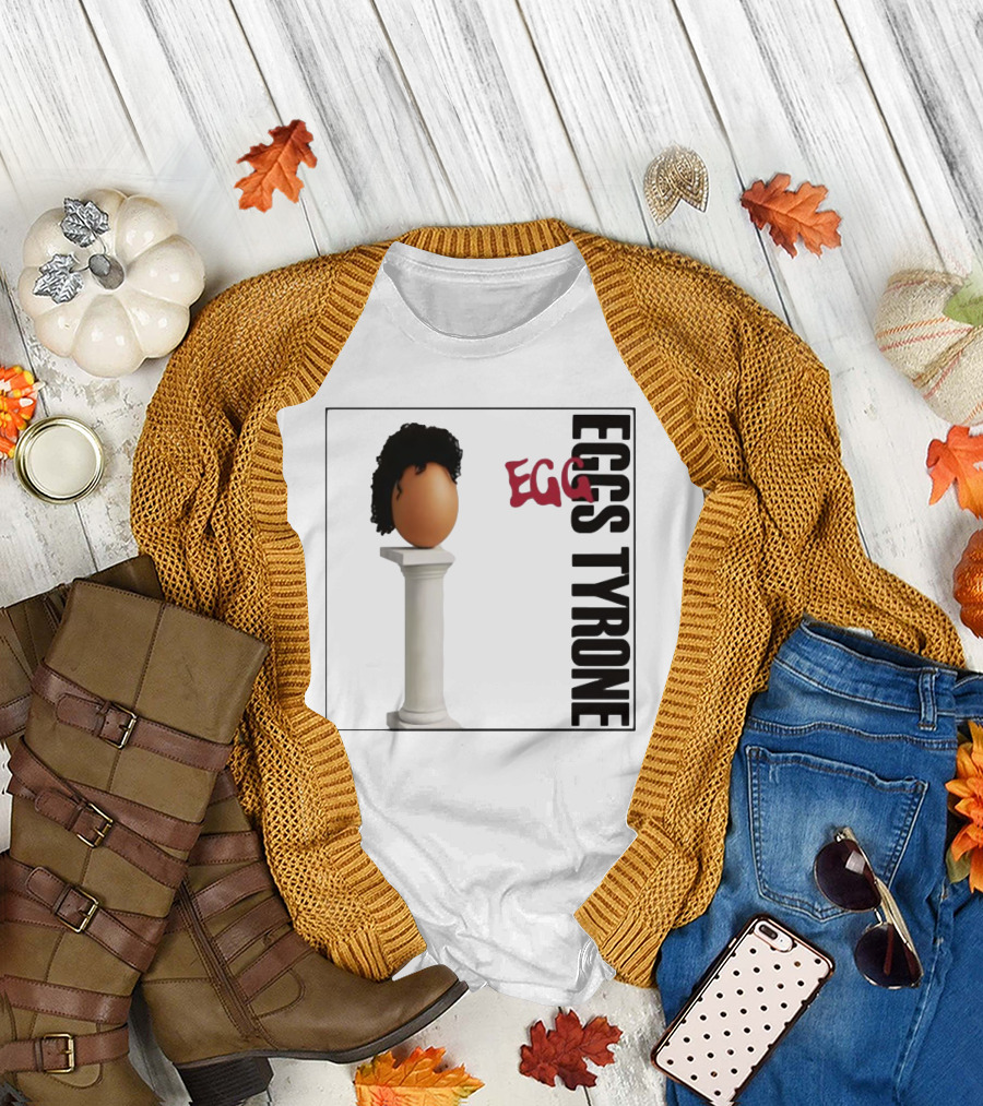 Egg Tyrone Iconic Egg with Wig on Pillar T-Shirt