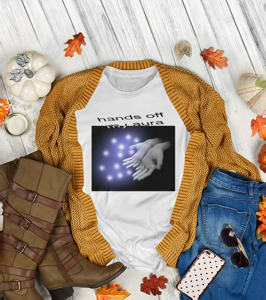 Kikillopieces Hands Off My Aura Glowing Hands And Lights T-Shirt
