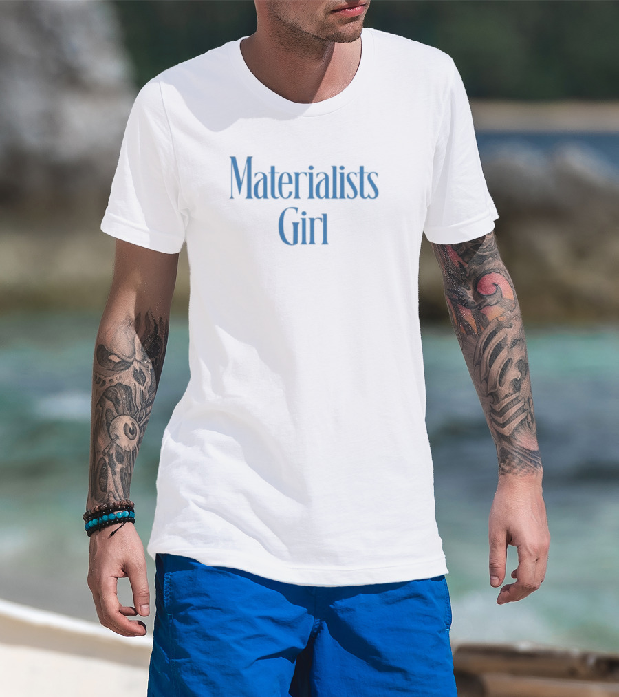 Materialists Girl Blue Text Fashion Aesthetic T-Shirt