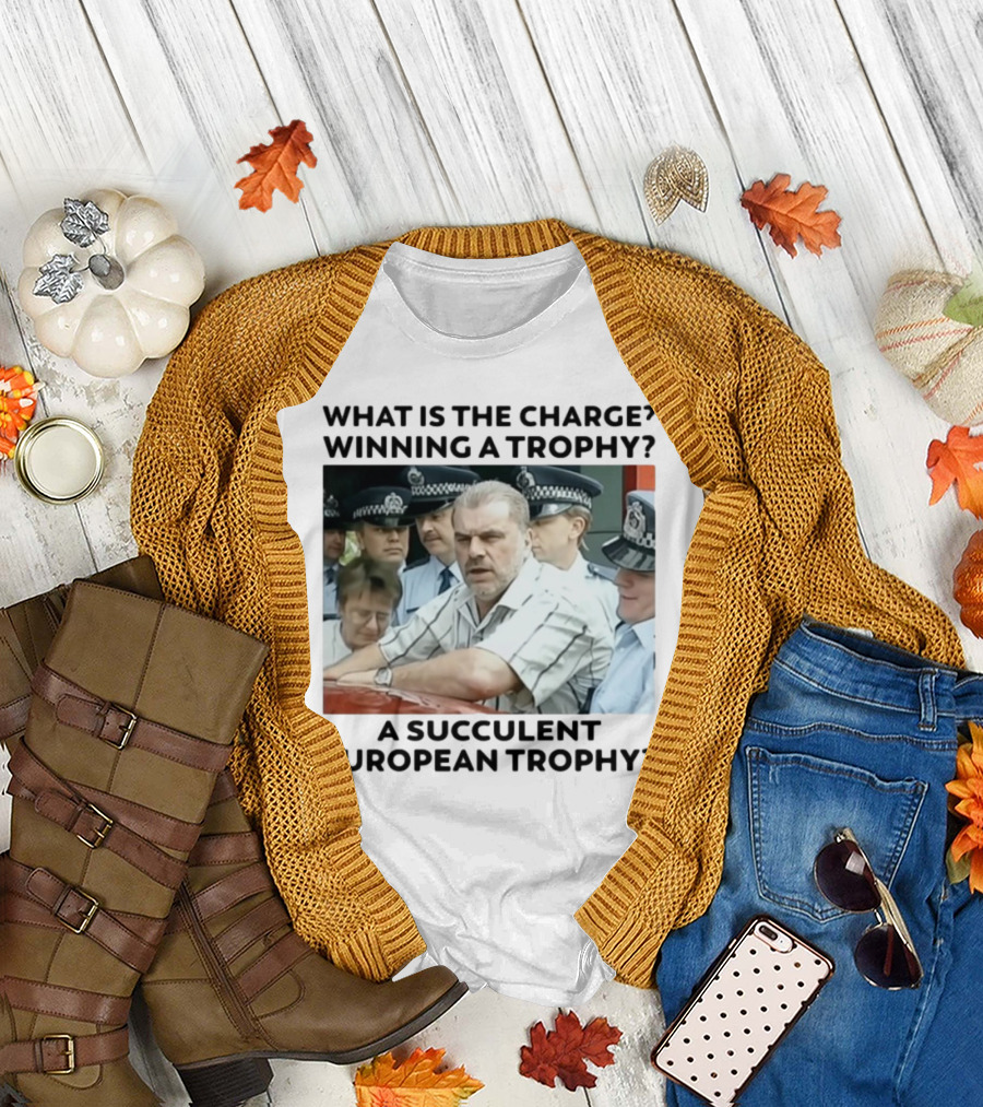 Winning A European Trophy Succulent Charge Police Scene T-Shirt