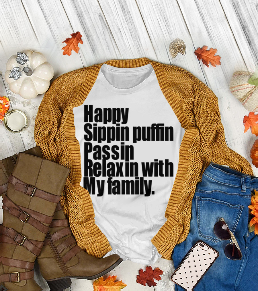 Happy Sippin Puffin Passin Relaxin With My Family Retro Vintage Style T-Shirt