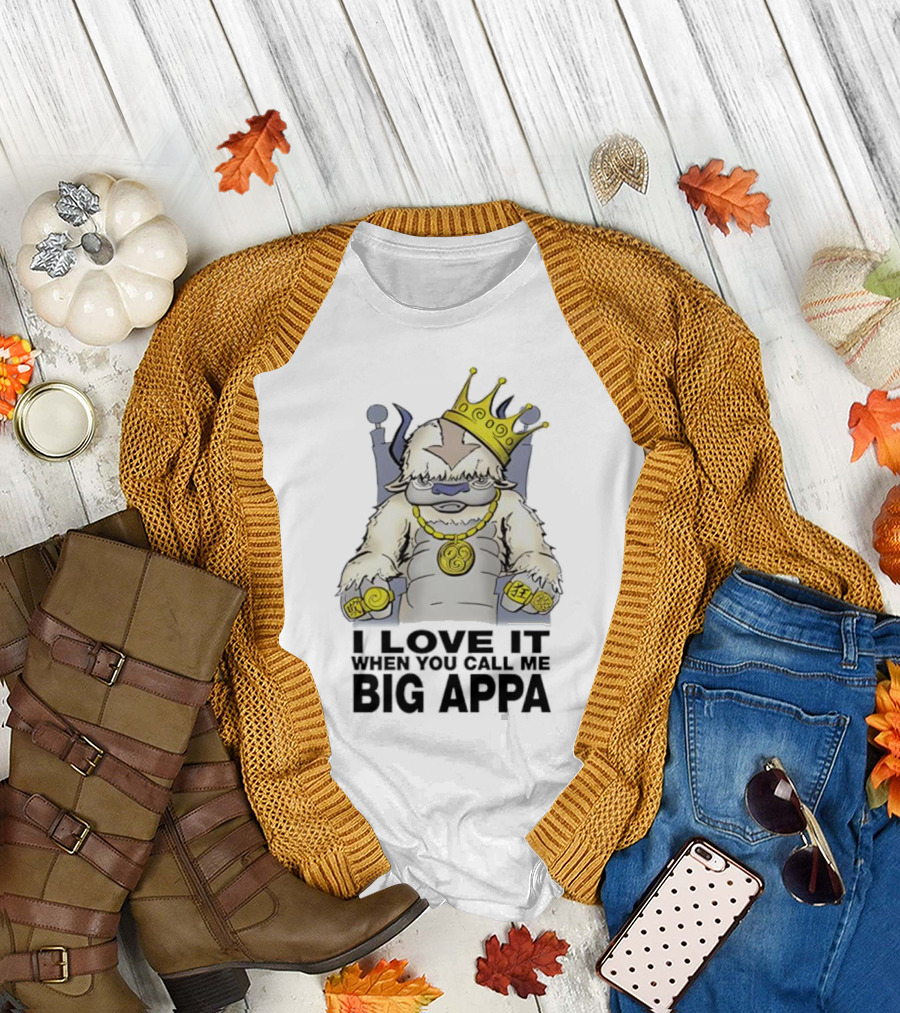 I Love It When You Call Me Big Appa Avatar Crowned King Yip Yip Gold Medallion and Rings T-Shirt