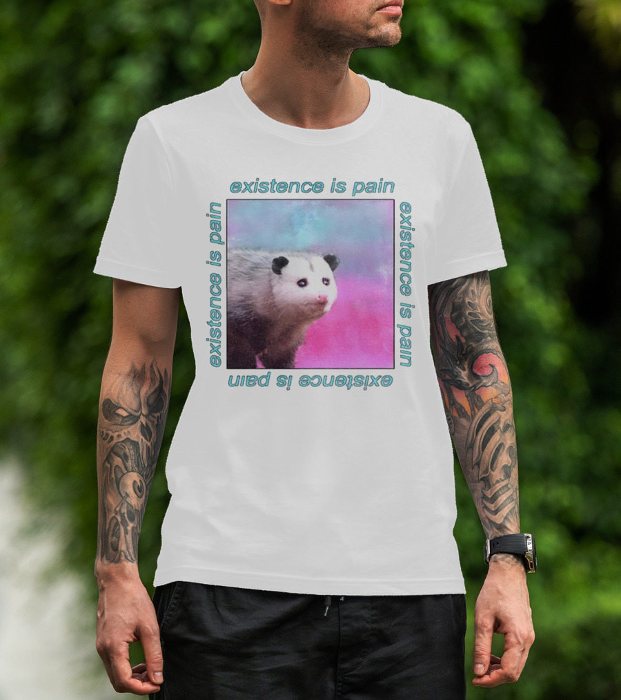 Existence Is Pain Possum Vintage Retro Theme T-Shirt