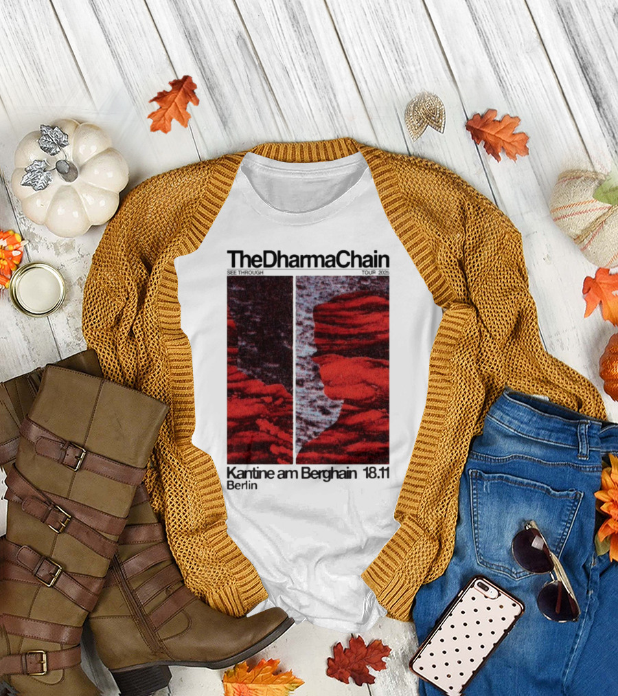 The Dharma Chain See Through 2025 Kantine Am Berghain Berlin 18:11 T-Shirt