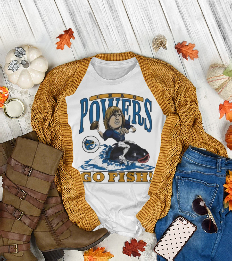 Chad Powers Football Go Fish Penn State Powers T-Shirt