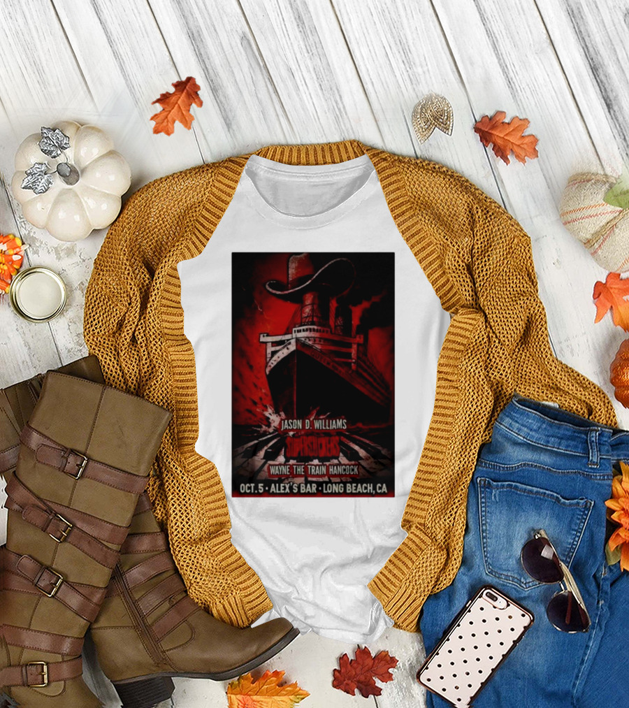 Jason D Williams Supersuckers Wayne Hancock Oct 5 Alex’s Bar Long Beach CA T-Shirt