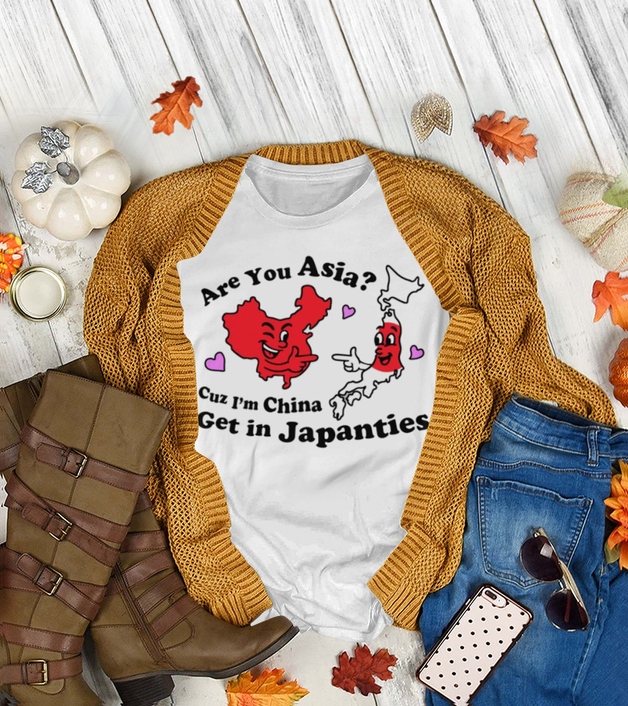 Nsfw Are You Asia Cuz I'm China Get In Japanties Playful Map Characters Hearts T-Shirt