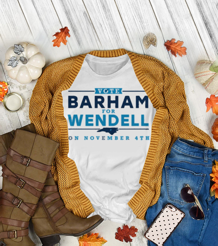 Vote Barham for Wendell on November 4th with North Carolina Map T-Shirt
