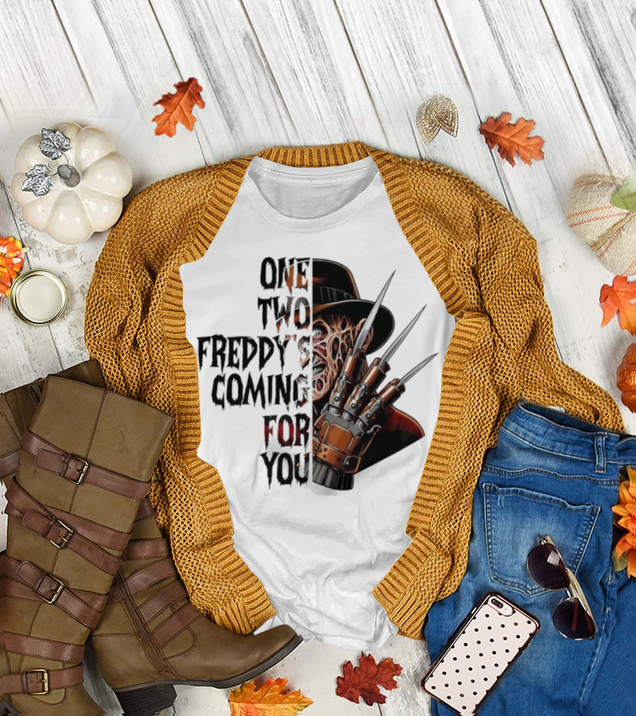 Freddy Krueger One Two Freddy’s Coming for You Horror Halloween T-Shirt