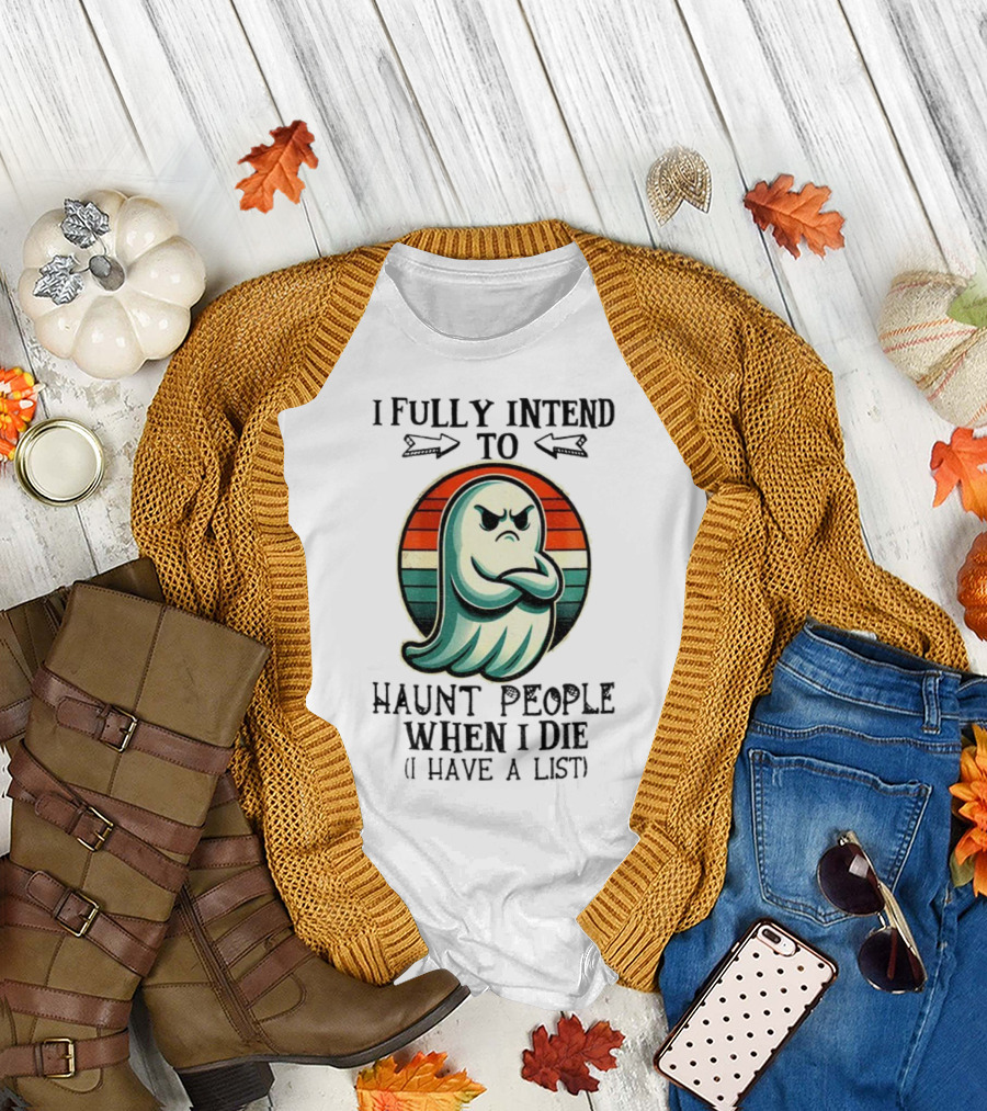 I Fully Intend to Haunt People When I Die Ghost Retro Stripes Vintage Style T-Shirt