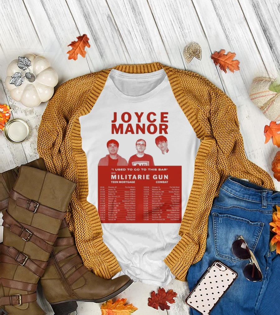 Joyce Manor I Used To Go To This Bar With Militarie Gun Teen Mortgage Combat 2026 Tour Dates T-Shirt