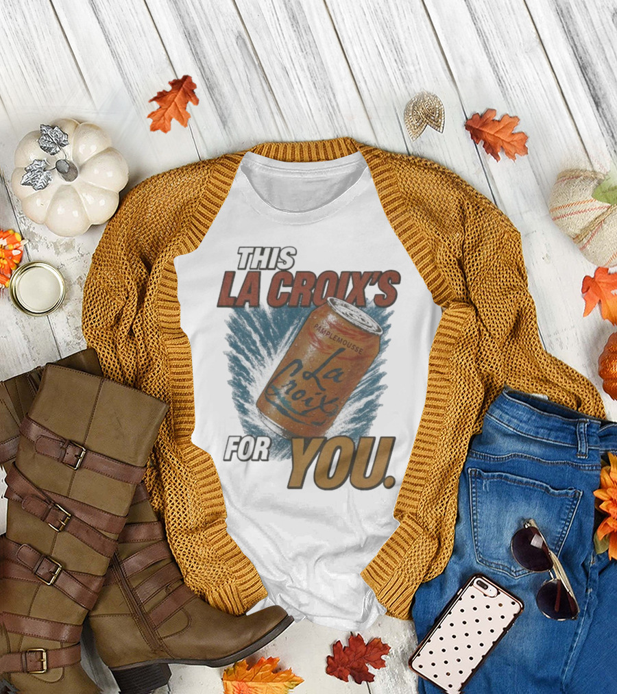 This La Croix's For You Pamplemousse Can Splash T-Shirt