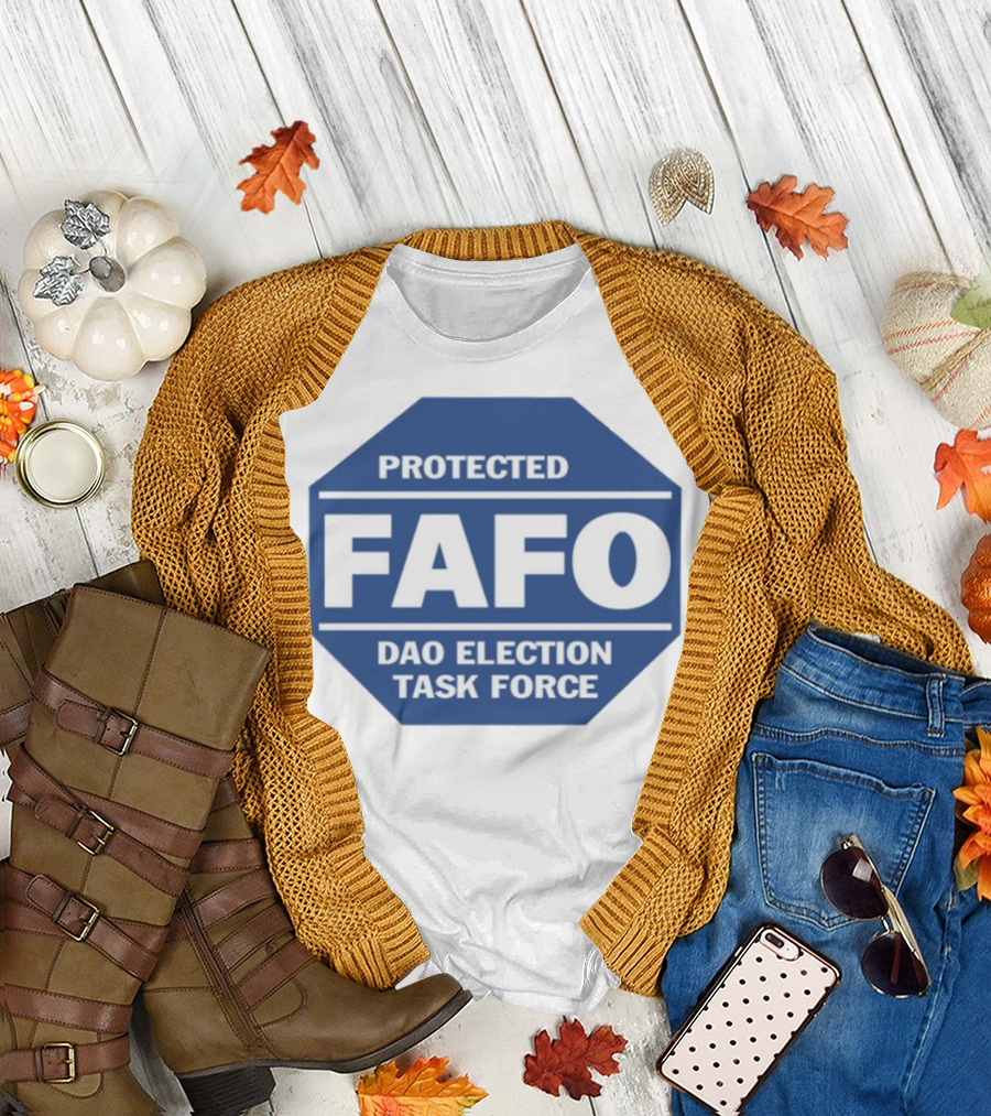 Protected FAFO DAO Election Task Force Octagon Badge T-Shirt