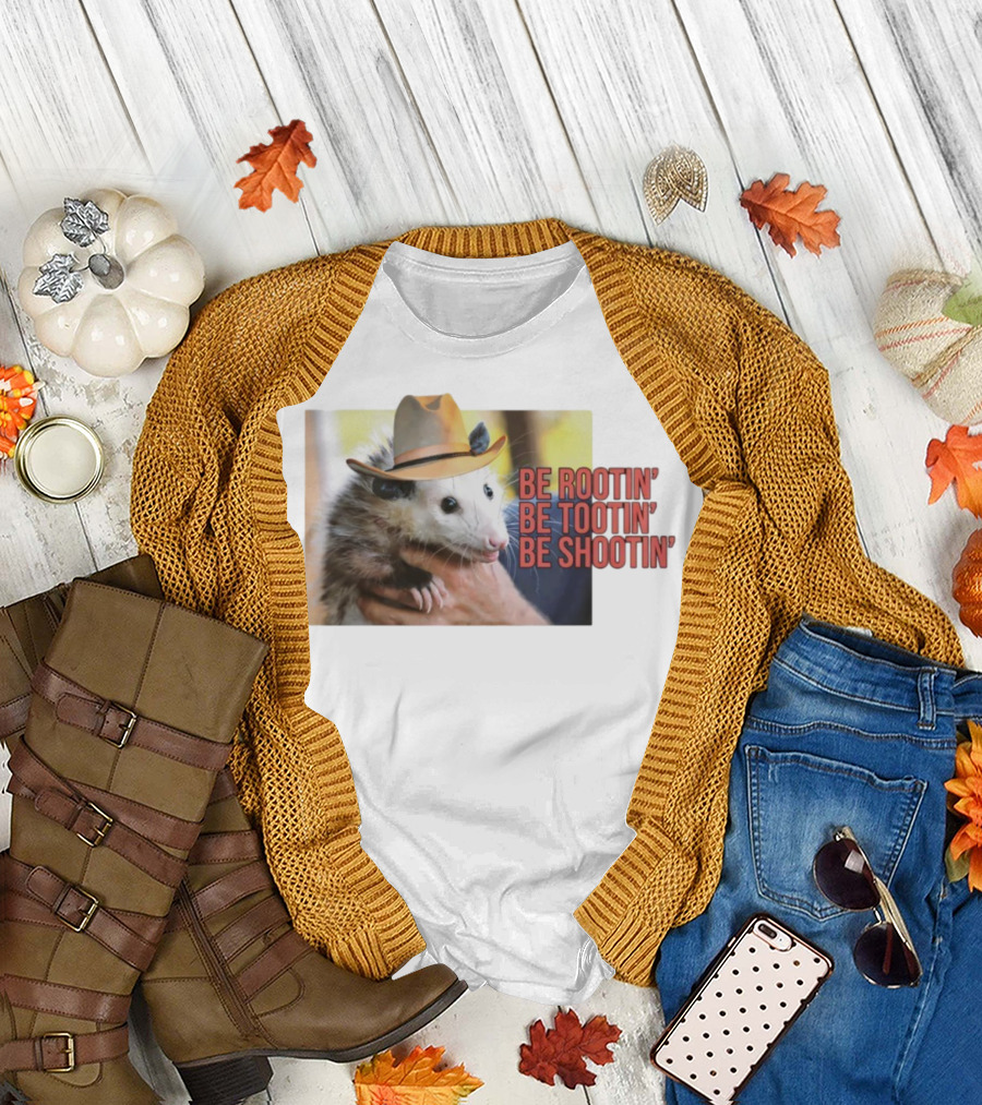 Possum Be Rootin' Be Tootin' Be Shootin' Cowboy Hat T-Shirt